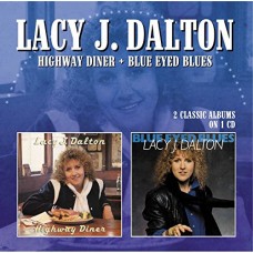LACY J. DALTON-HIGHWAY DINNER/BLUE.. (CD)