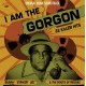 B.S.O. (BANDA SONORA ORIGINAL)-I AM THE GORGON (LP)
