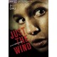 FILME-JUST THE WIND (DVD)
