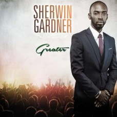 SHERWIN GARDNER-GREATER (CD)