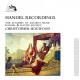 G.F. HANDEL-HANDEL RECORDINGS (22CD)