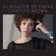 CHASTITY BROWN-SILHOUETTE OF SIRENS (LP)