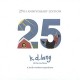 K.D. LANG & RECLINES-A TRULY.. -ANNIVERS- (CD)