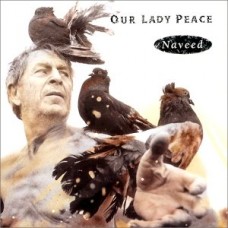 OUR LADY PEACE-NAVEED (LP)