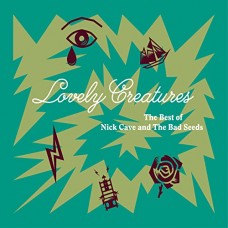 NICK CAVE & BAD SEEDS-LOVELY CREATURES: BEST OF (2CD)