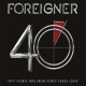 FOREIGNER-40 -REMAST- (2CD)