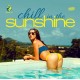 V/A-CHILL IN THE SUNSHINE (2CD)