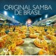 V/A-ORIGINAL SAMBA DE BRASIL (CD)