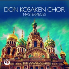 DON KOSAKEN CHOR-MASTERPIECES (CD)