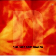 NINE INCH NAILS-BROKEN -EP/LTD- (LP+7")