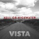 HELL OR HIGHWATER-VISTA (CD)