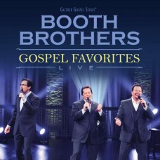 BOOTH BROTHERS-GOSPEL FAVORITES LIVE (CD)