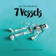 KAY THE AQUANAUT & FACTOR-7 VESSELS (LP)