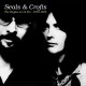 SEALS & CROFTS-SINGLES A'S & B'S (2CD)