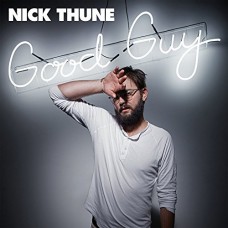 NICK THUNE-GOOD GUY (LP)