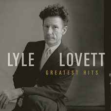 LYLE LOVETT-GREATEST HITS (CD)