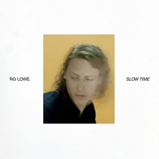 R.G. LOWE-SLOW TIME (CD)