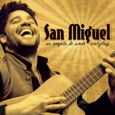SAN MIGUEL-UN POQUITO DE AMOR.. (CD)