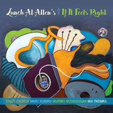 LUNCH AT ALLEN'S-IF IT FEELS RIGHT (CD)