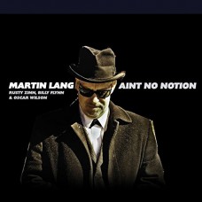 MARTIN LANG-AIN'T NO MOTION (CD)