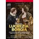 G. DONIZETTI-LUCREZIA BORGIA (DVD)
