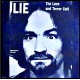 CHARLES MANSON-LIE:THE LOVE & TERROR.. (LP)