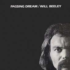 WILLIAM C. BEELEY-PASSING DREAM (LP)