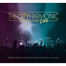 CITY HARMONIC-BENEDICTION - LIVE (CD)