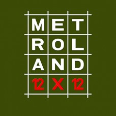 METROLAND-12X12 (4CD)