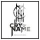 CRY MY NAME-REFLECTORS (CD)
