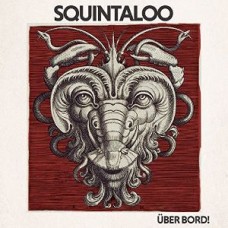 SQUINTALOO-UBER BORD! -GATEFOLD- (2LP)