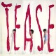 TEASE-TEASE - 1986 -REMAST- (CD)