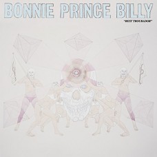 BONNIE PRINCE BILLY-BEST TROUBADOR (2LP)