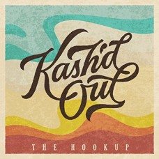 KASH'D OUT-HOOKUP (CD)