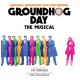 MUSICAL-GROUNDHOG DAY (CD)