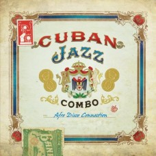 CUBAN JAZZ COMBO-AFRO DISCO CONNECTION (CD)