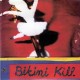 BIKINI KILL-NEW RADIO (7")