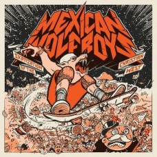 MEXICAN WOLFBOYS-SKATIZATION OF THE.. (LP)