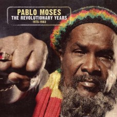 PABLO MOSES-REVOLUTIONARY YEARS.. (CD)