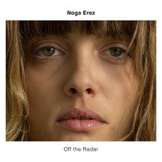 NOGA EREZ-OFF THE RADAR (LP)