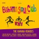 BAHAMA SOUL CLUB-HAVANA REMIXES (CD)
