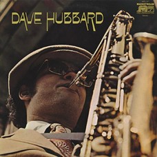 DAVE HUBBARD-DAVE HUBBARD -REMAST/LTD- (CD)