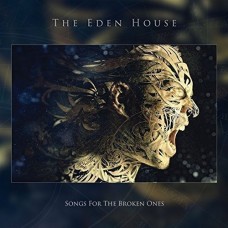 EDEN HOUSE-SONGS FOR THE BROKEN ONES (CD)