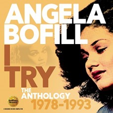 ANGELA BOFILL-I TRY: ANTHOLOGY.. (2CD)