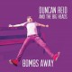 DUNCAN REID-BOMBS AWAY (LP)
