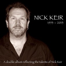 NICK KEIR-1953-2013 (2CD)