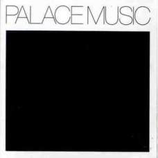 PALACE MUSIC-LOST BLUES AND OTHER SONGS (2LP)