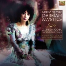 ZOHREH JOOYAH/NAJID DERAKHSHANI-MUSIC OF THE PERSIAN.. (CD)