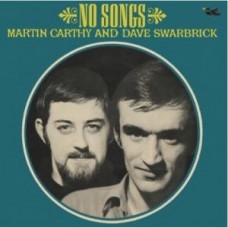 MARTIN CARTHY/DAVID SWARBRICK-NO SONGS (7")