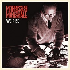 MORRISSEY & MARSHALL-WE RISE (CD)